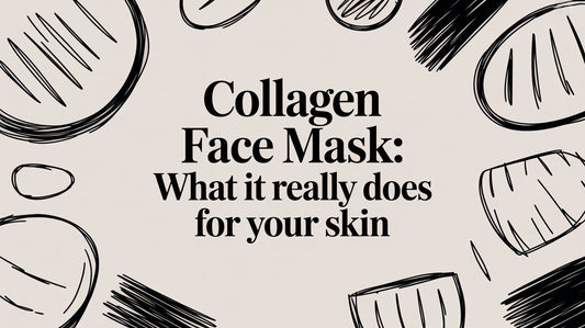 Collagen Face Mask: What It Really Does for Your Skin
