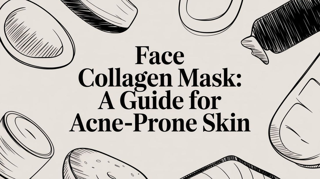 Face Collagen Mask: A Guide for Acne-Prone Skin