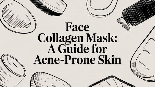 Face Collagen Mask: A Guide for Acne-Prone Skin
